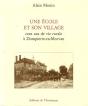 Une Ecole Et Son Village - Preview