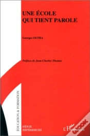 Capa do artigo Une Ecole Qui Tient Parole