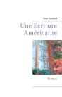 Une Écriture Américaine - Preview