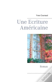 Une Écriture Américaine