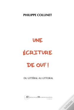 Capa do artigo Une Écriture De Ouf ! Du Littéral Au Littoral