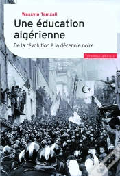 Capa do artigo Une Éducation Algérienne ; De La Révolution À La Décennie Noire