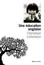 Une Education Anglaise - Preview
