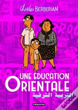 Une Éducation Orientale