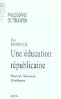 Une Éducation Républicaine ; Marion, Buisson, Durkheim - Preview