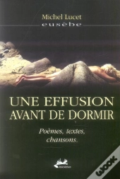 Une Effusion Avant De Dormir