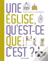 Une Eglise, Qu'Est-Ce Que C'Est ?