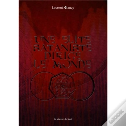 Capa do artigo Une Élite Sataniste Dirige Le Monde