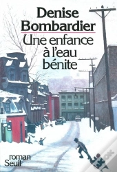 Une Enfance A L'Eau Benite