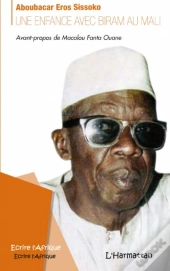 Une Enfance Avec Biram Au Mali