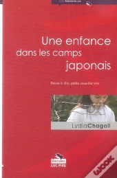 Une Enfance Dans Les Camps Japonais ; Baisse La Tête, Petite Peau-Blanche