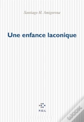 Une Enfance Laconique