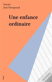 Capa do artigo Une Enfance Ordinaire