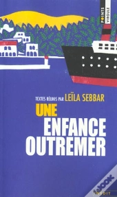 Une Enfance Outre-Mer