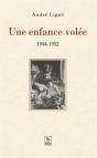 Une Enfance Volee - 1944-1952 - Preview