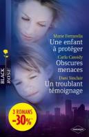 Une Enfant À Protéger ; Obscures Menaces ; Un Troublant Témoignage