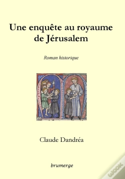 Capa do artigo Une Enquête Au Royaume De Jérusalem