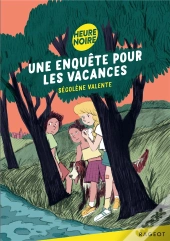 Une Enquête Pour Les Vacances