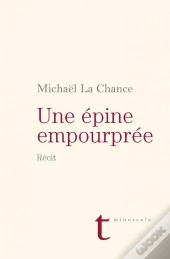 Une Epine Empourpree