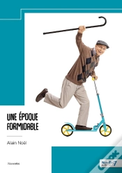 Capa do artigo Une Époque Formidable