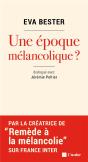 Une Époque Mélancolique - Preview