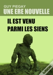 Capa do artigo Une Ère Nouvelle ; Il Est Venu Parmi Les Siens