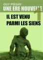 Une Ère Nouvelle Tome 1 ; Il Est Venu Parmi Les Siens - Preview