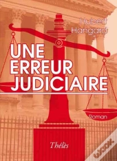 Une Erreur Judiciaire