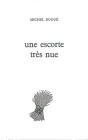 Une Escorte Très Nue - Preview