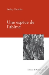 Une Espece De L'Abime