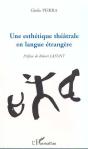 Une Esthetique Theatrale En Langue Etrangere - Preview