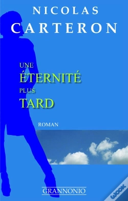 Capa do artigo Une Éternité Plus Tard