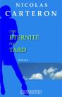 Une Éternité Plus Tard - Preview