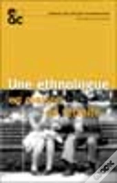 Une Ethnologue En Maison De Retraite ; Le Guide De La Qualite De Vie