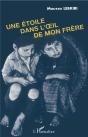 Une Étoile Dans L'Oeil De Mon Frère - Preview