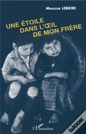 Une Étoile Dans L'Oeil De Mon Frère