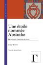 Une Étoile Nommée Absinthe - Preview