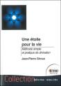 Une Etoile Pour La Vie ; Méthode Simple De Divination - Preview