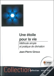 Capa do artigo Une Etoile Pour La Vie ; Méthode Simple De Divination
