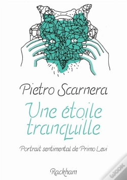 Capa do artigo Une Étoile Tranquille : Portrait Sentimental De Primo Levi