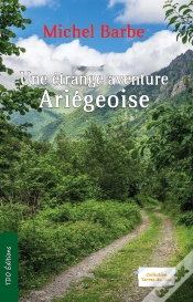 Capa do artigo Une Étrange Aventure Ariégeoise