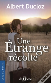 Capa do artigo Une Étrange Récolte
