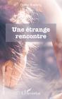 Une Étrange Rencontre - Preview