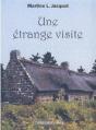 Une Etrange Visite - Preview