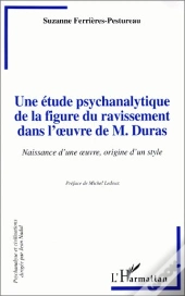 Une Étude Psychanalytique De La Figure Du Ravissement Dans L'Oeuvre De M. Duras