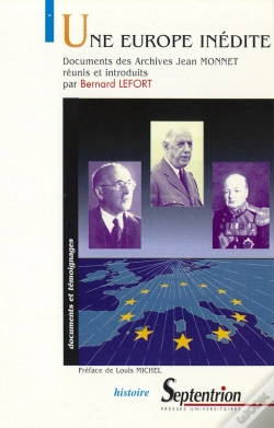 Capa do artigo Une Europe Inédite (Une) : Documents Des Archives Jean Monnet