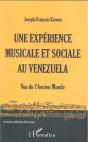 Une Expérience Musicale Et Sociale Au Venezuela ; Vue De L'Ancien Monde - Preview