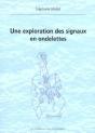 Une Exploration Des Signaux En Ondelettes - Preview