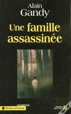 Capa do artigo Une Famille Assassinée