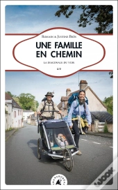 Une Famille En Chemin : La Diagonale Du Vide